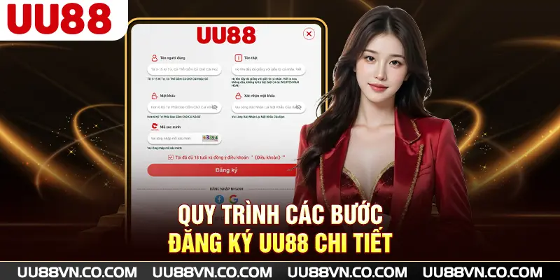 Quy trình các bước đăng ký UU88 chi tiết