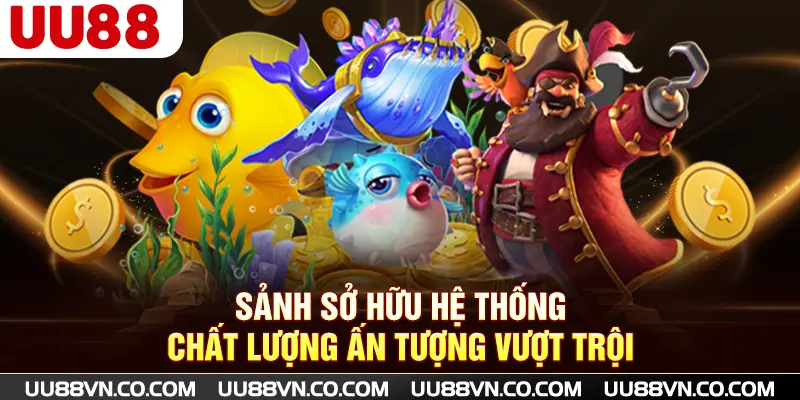 Sảnh sở hữu hệ thống chất lượng ấn tượng vượt trội